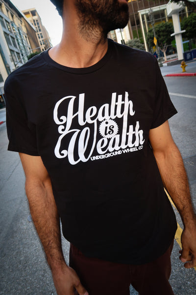 Health is Wealth T-shirts