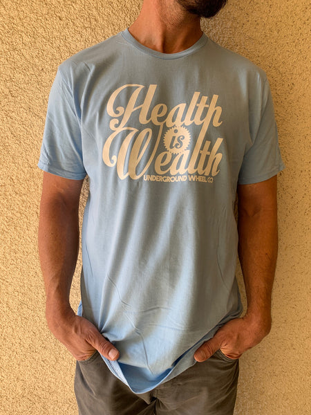 Health is Wealth T-shirts